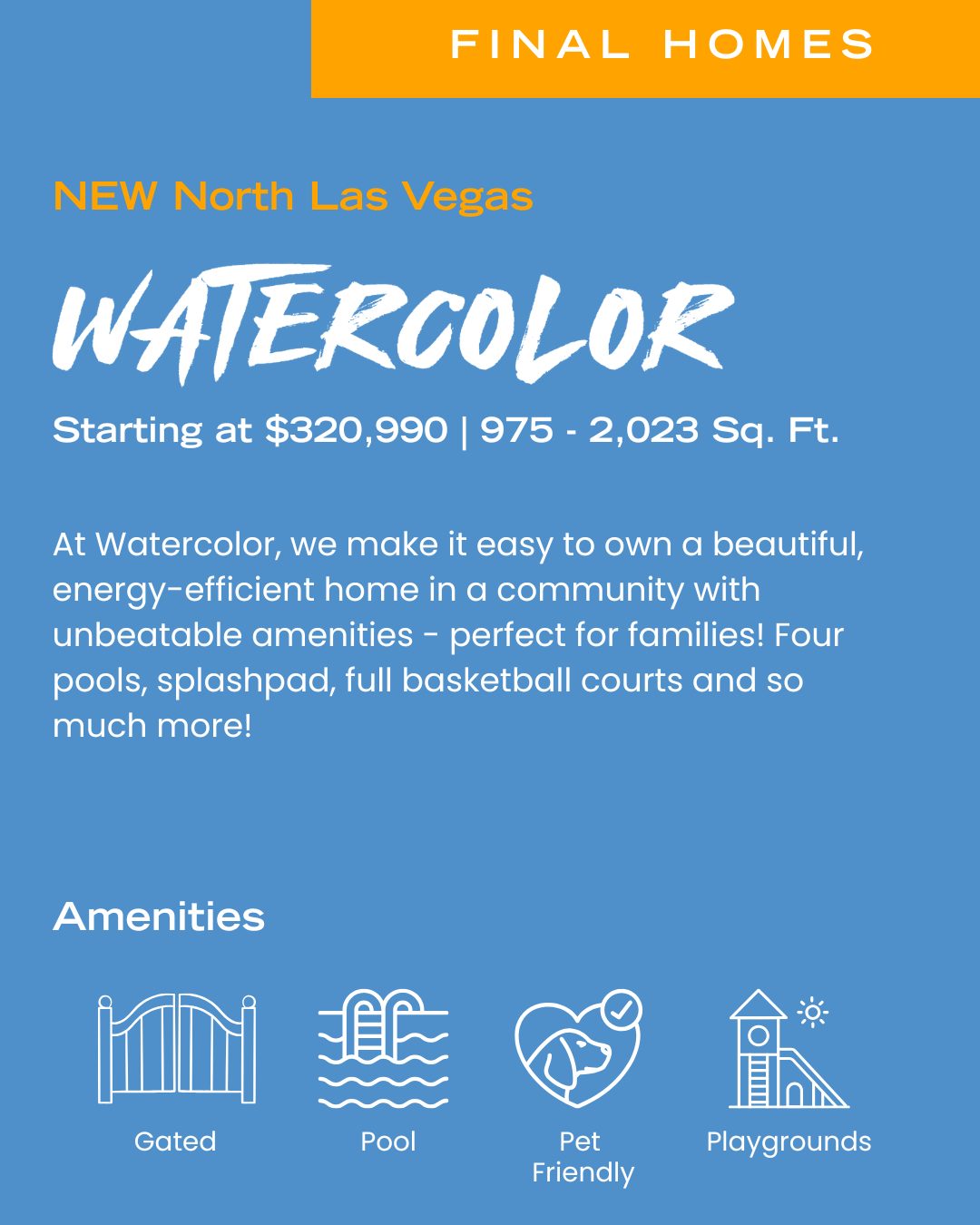 Southwest Las Vegas Solaris New homes from $2095mo Starting at $383,990  1,164 - 1,739 Sq. Ft. At Solaris, owning a modern, energy-efficient home is easier than ever. Located in the desirable Sout